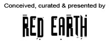 Conceived, curated and presented by Red Earth